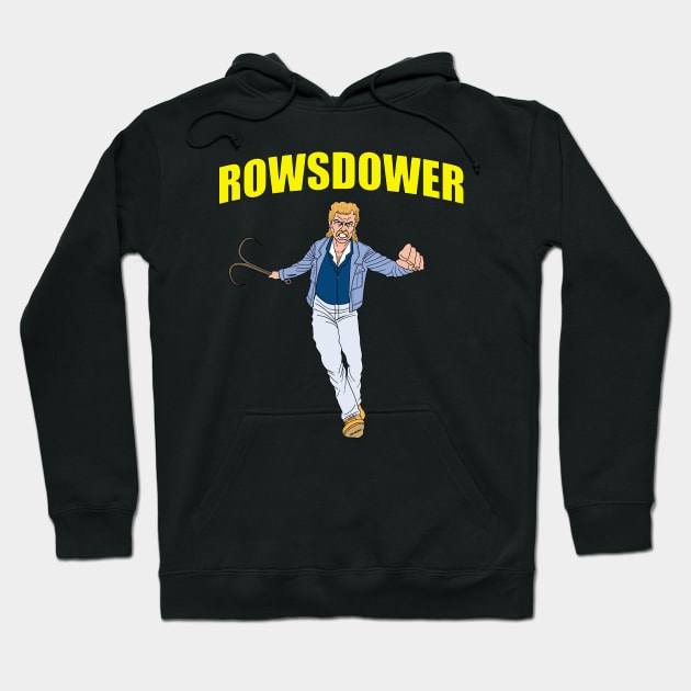 Rowsdower the hero Hoodie by Wonder design